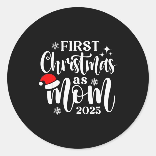First Christmas As Mom 2025 Snowflake Xmas Family  Runder Aufkleber (Vorderseite)