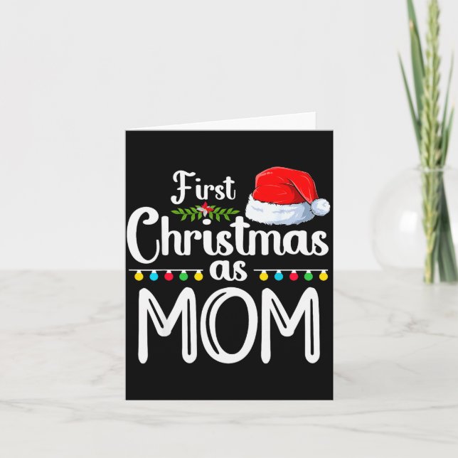 First Christmas As Mom New Mom 1st Christmas Xmas  Karte (Vorderseite)