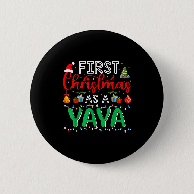 First Christmas As Yaya Family Matching New Yaya  Button (Vorderseite)