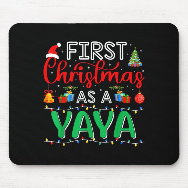 First Christmas As Yaya Family Matching New Yaya  Mousepad (Vorne)