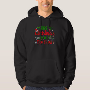 First Christmas In Our New Home 2021 Christmas Hou Hoodie