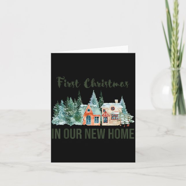 First Christmas In Our New Home Christmas Design  Karte (Vorderseite)