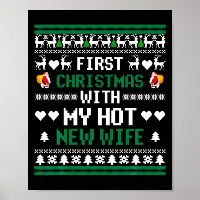 First Christmas With My Hot New Wife Funny Xmas Co Poster (Vorne)