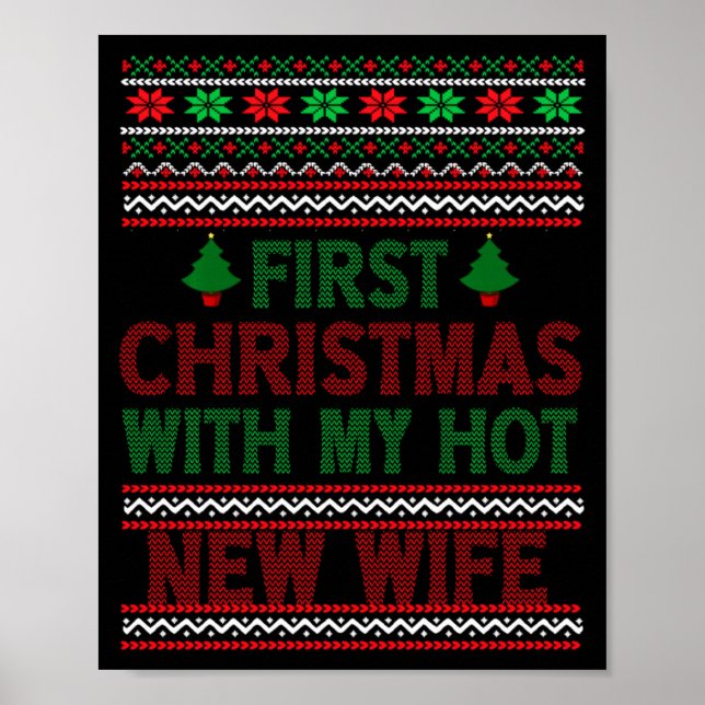 First Christmas With My Hot New Wife Funny Xmas Hu Poster (Vorne)
