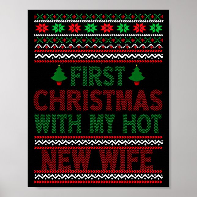 First Christmas With My Hot New Wife Funny Xmas Hu Poster (Vorne)