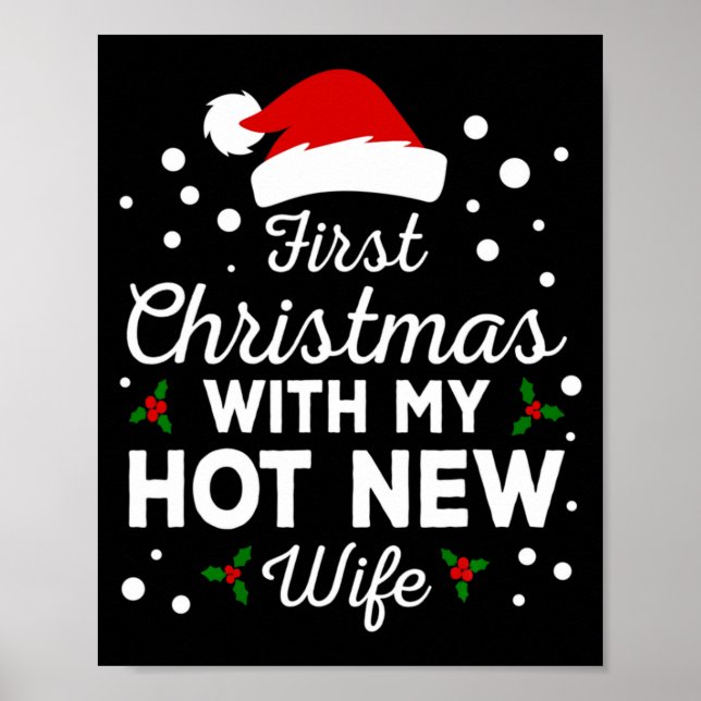 First Christmas With My Hot New Wife Matching Xmas Poster (Vorne)