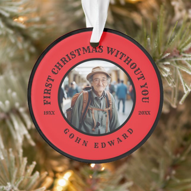 First Christmas Without You Memorial Photo Art Ornament (Baum)