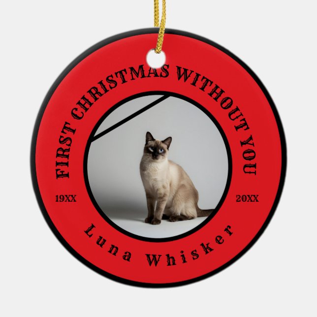 First Christmas Without You Pet Memorial Keramik Ornament (Vorne)