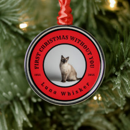 First Christmas Without You Pet Memorial Ornament Aus Metall