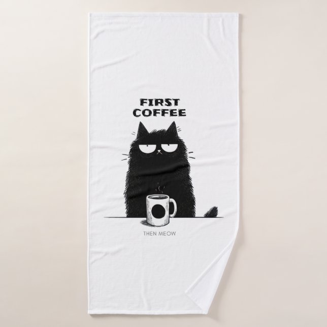 First Coffee Then Meow – Funny Cat Coffee Lover Badehandtuch (Badehandtuch)