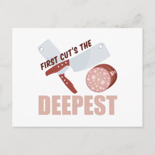 First Cut Deepest Postkarte