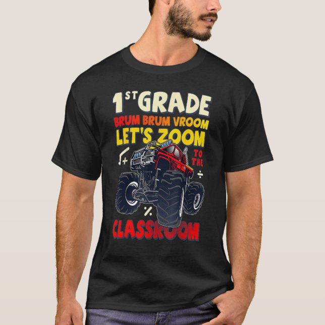 First Day of 1st Grade, Back To School, Monster Tr T-Shirt (Vorderseite)