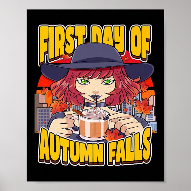 First Day Of Autumn Falls September Autumnal Equin Poster (Vorne)