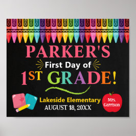 First Day of First Grade School Sign - Girl 1st Poster