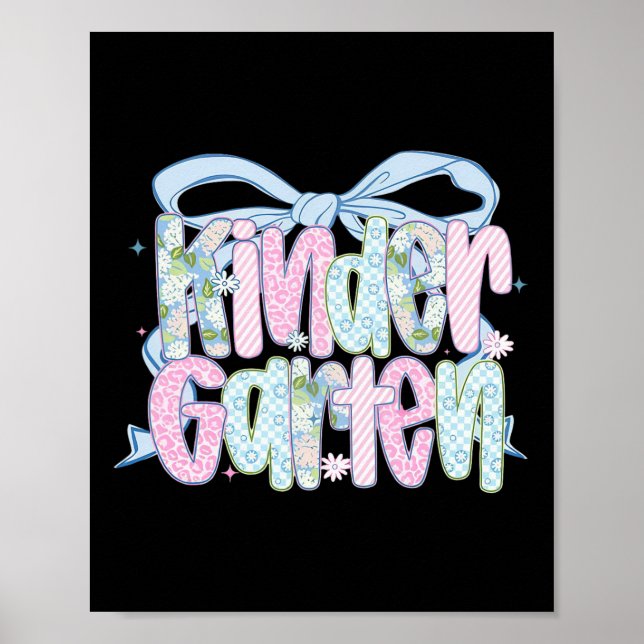 First Day Of Kindergarten Floral Bundle For Teache Poster (Vorne)