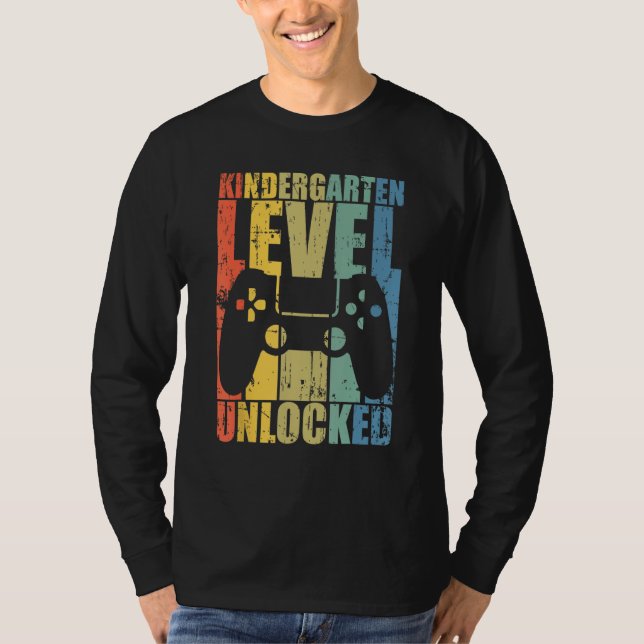 First Day Of Kindergarten Level Unlocked Back To S T-Shirt (Vorderseite)