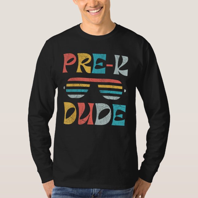 First Day of Preschool Pre K Dude Back to School T-Shirt (Vorderseite)