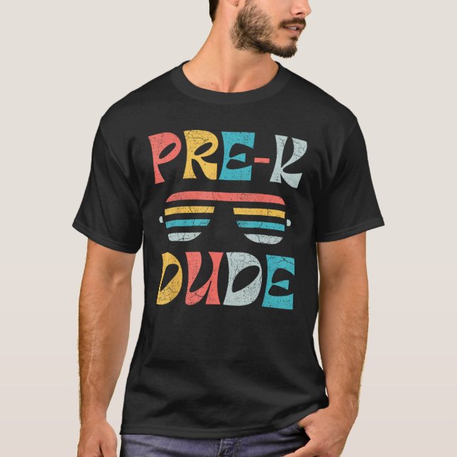 First Day of Preschool Pre K Dude Back to School T-Shirt (Vorderseite)