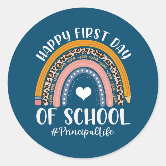 First Day Of Principal Life Back To School Runder Aufkleber (Vorderseite)