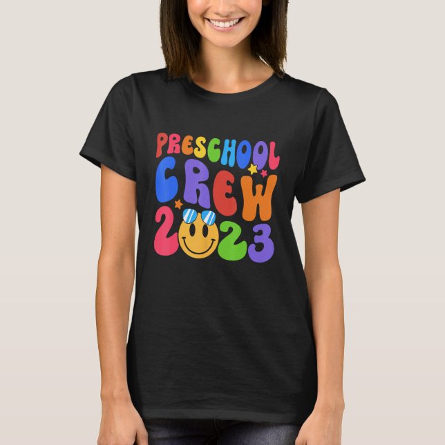 First Day Of School PreSchool Crew 2024 Back To Sc T-Shirt (Vorderseite)