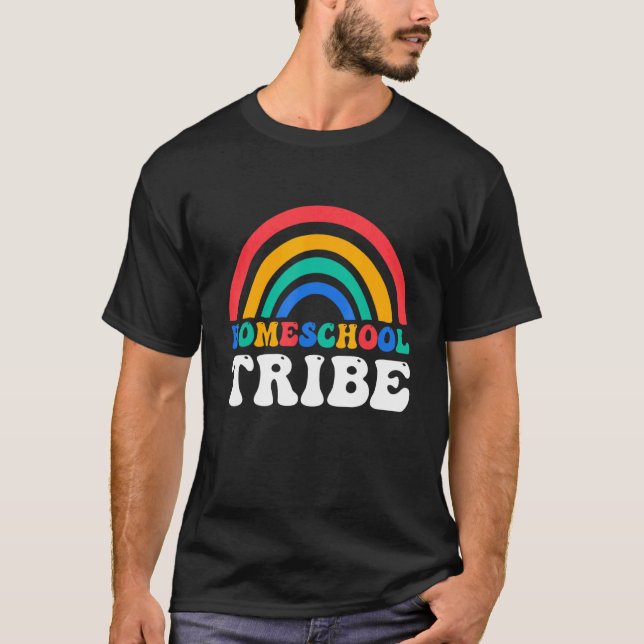 First Day Of School Rainbow Homeschool Tribe Teach T-Shirt (Vorderseite)