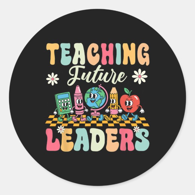 First Day Of School Shirt Teaching Future Leaders  Runder Aufkleber (Vorderseite)