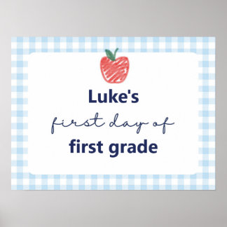 first day of school sign poster