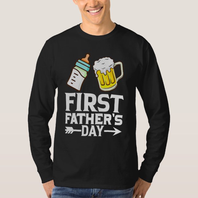First Father s Day  Beer Baby Bottle Dad Daddy Men T-Shirt (Vorderseite)