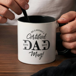 First Father’s Day Certified Dad Mug New Dad Gift Tasse