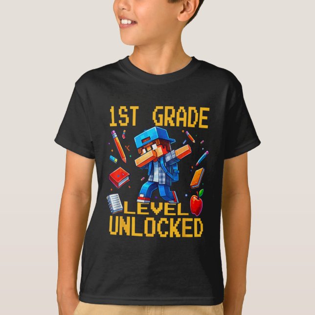 First Grade Level Unlocked Dabbing Gamer Ck To Sch T-Shirt (Vorderseite)