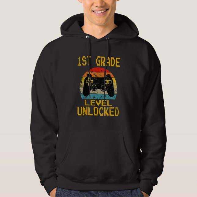 First Grade Level Unlocked Gamer 1st Day Of School Hoodie (Vorderseite)