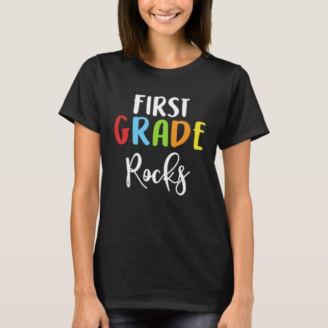 First Grade Rocks Teacher Student Back To School K T-Shirt (Vorderseite)