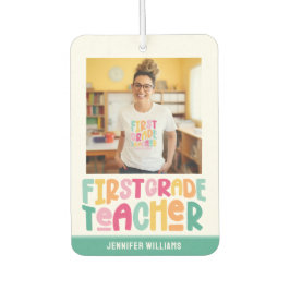 First Grade Teacher Colorful Text Photo Autolufterfrischer