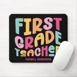 First Grade Teacher Colorful Typography Design Mousepad