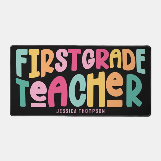 First Grade Teacher Colorful Typography Design Schreibtischunterlage (Vorderseite)