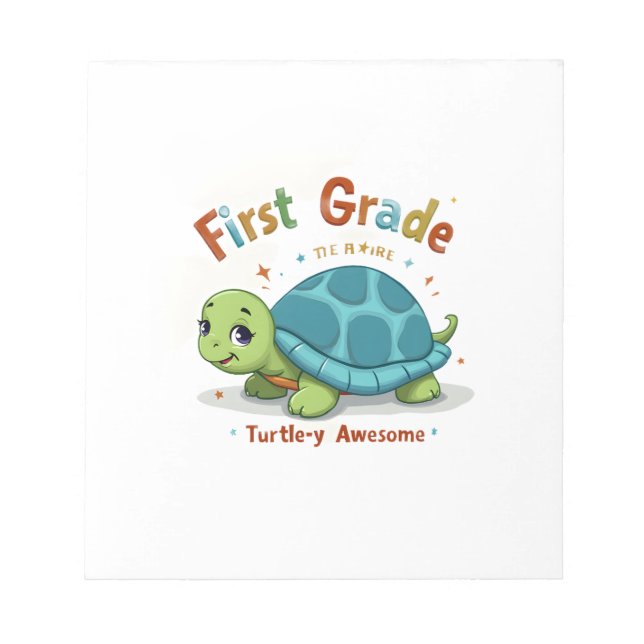 First Grade Turtle-y Awesome 1st Grade Back to Sch Notizblock (Vorderseite)