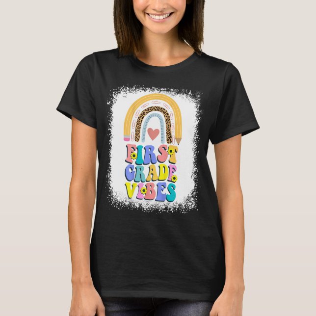 First Grade Vibes Shirt, First Teacher T-Shirt (Vorderseite)