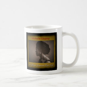 FIRST LADY MICHELLE OBAMA KAFFEETASSE