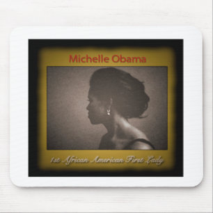 FIRST LADY MICHELLE OBAMA MOUSEPAD