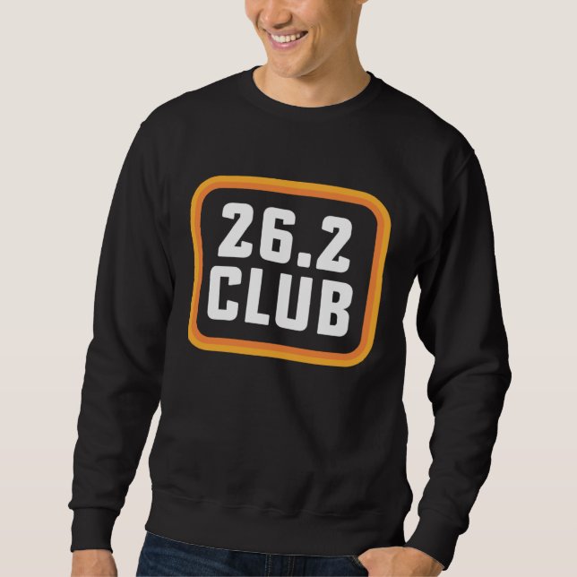 First Marathon Runner Running 26 2 Club Marathoner Sweatshirt (Vorderseite)