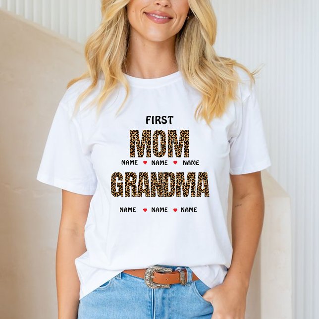 FIRST MOM NOW GRANDMA Nana &custom grandkids names T-Shirt (Von Creator hochgeladen)