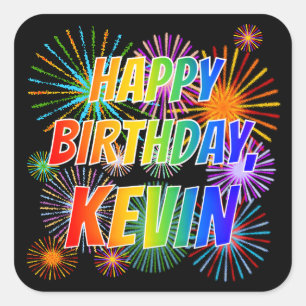 First Name "KEVIN", Fun "HAPPY BIRTHDAY" Quadratischer Aufkleber