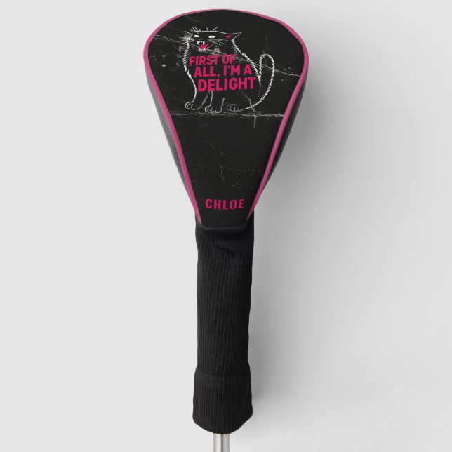 First Of All I'm A Delight Roaring Black Cat Golf Headcover (Vorderseite)