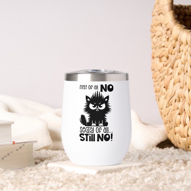 First Of All, No Funny Cat Lover Gift  (Wohnzimmer (gedreht))