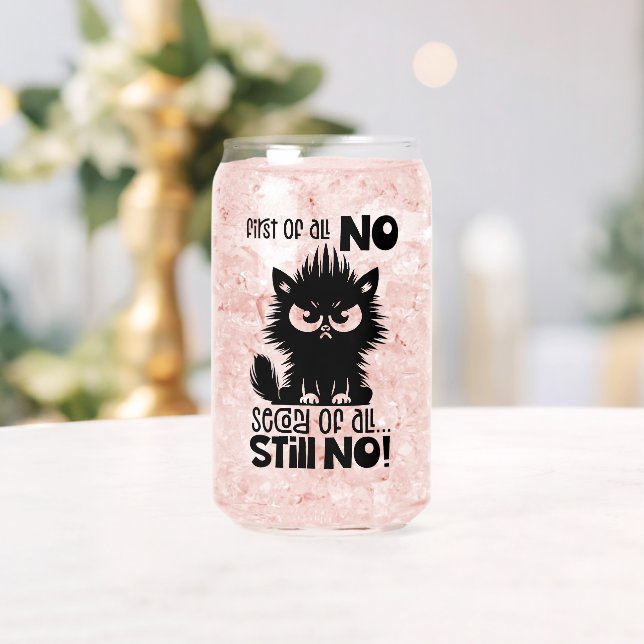 First Of All, No Funny Cat Lover Gift  Dosenglas (Insitu (Hochzeit))