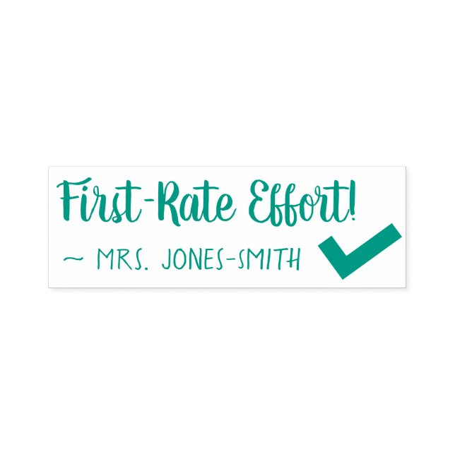 "First Rate Effort!" + Tutor's Name Rubber Briefma Permastempel (Design)