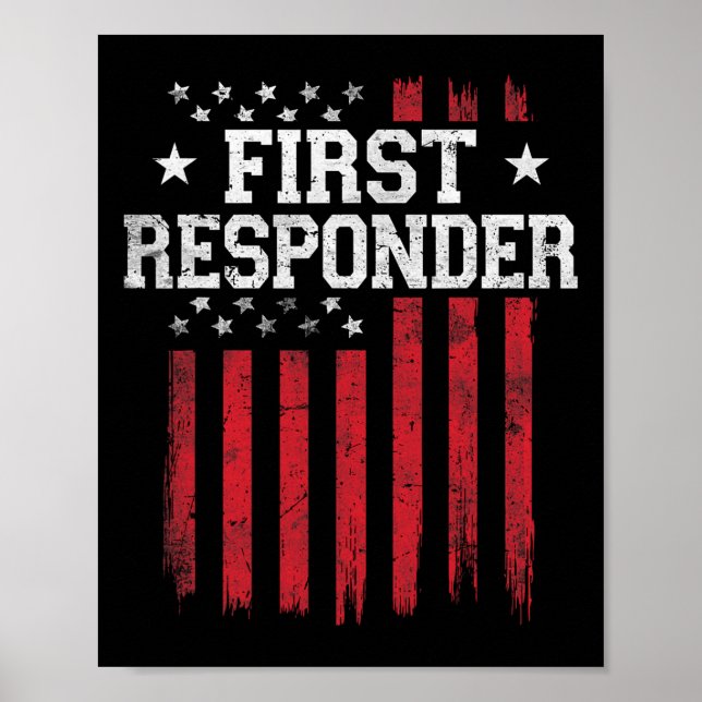 First Responder Proud American Flag Usa Patriot Pa Poster (Vorne)