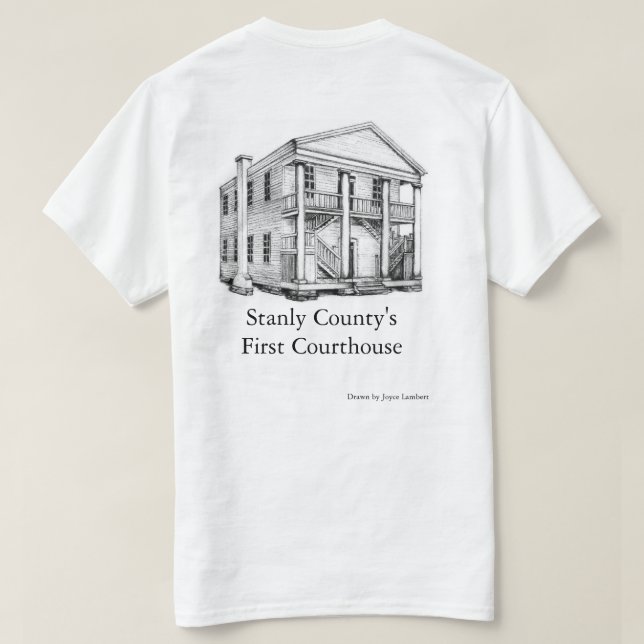 First Stanly Landkreis Courthouse - T - Shirt (Design Rückseite)