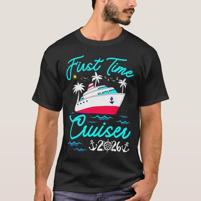 First Time Cruiser 2026 1st Cruise Vacation Family T-Shirt (Vorderseite)