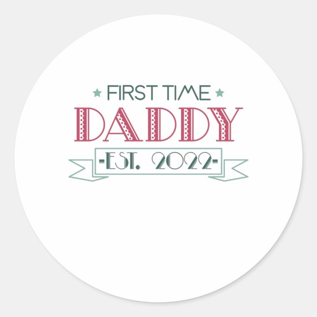 First Time Dad 2022 Runder Aufkleber (Vorderseite)